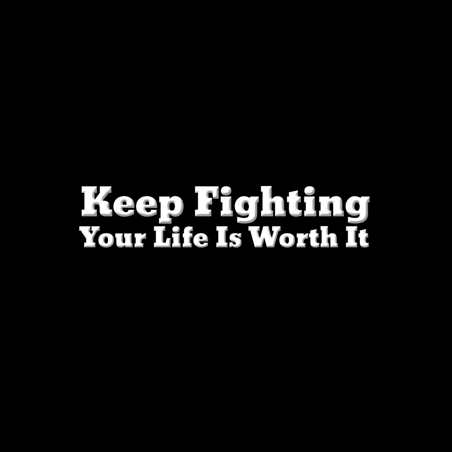 Keep Fighting, Your Life Is Worth It Collection | Christian Mental Health Apparel by Revival Unleashed