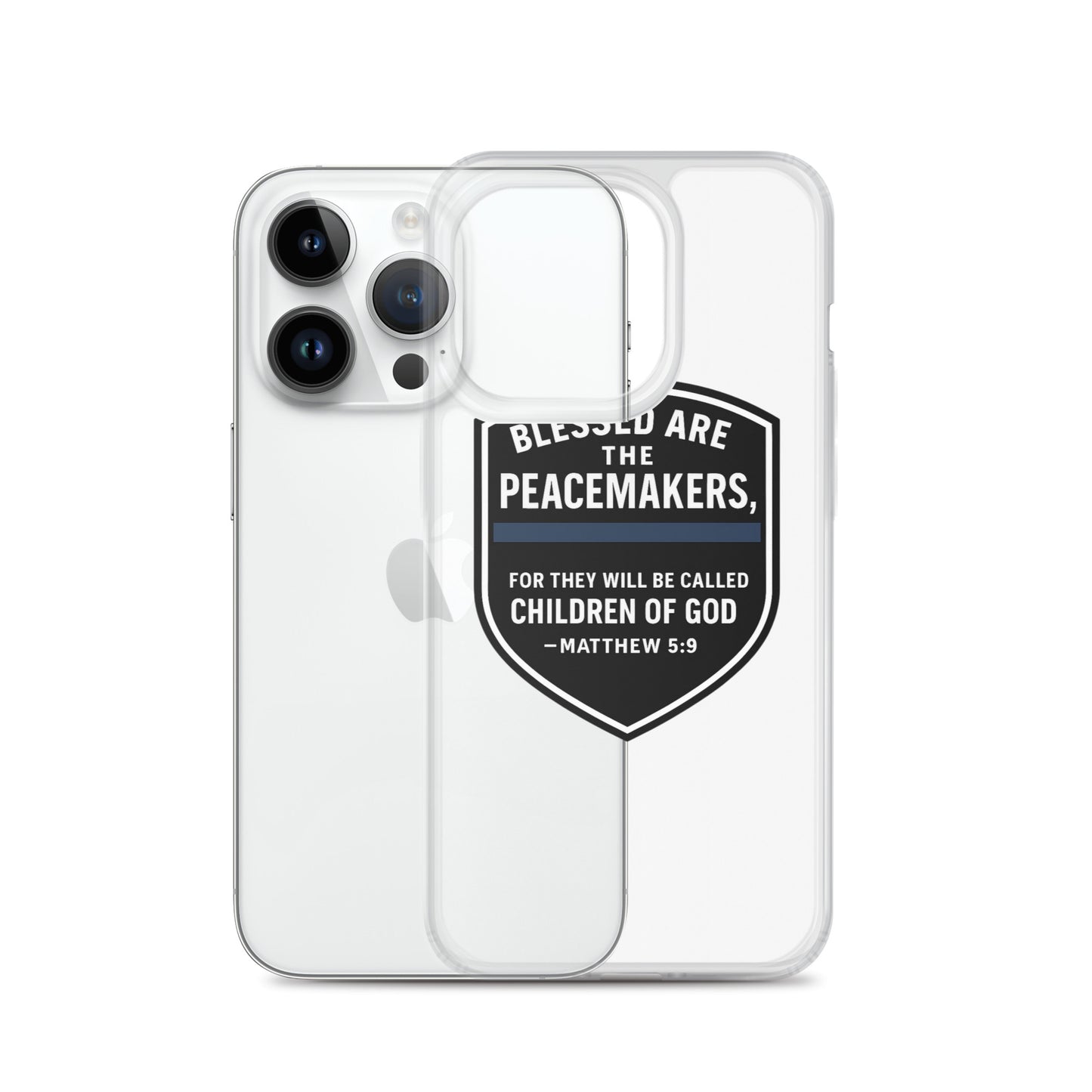Blessed Are the Peacemakers Clear Case for iPhone® – Christian Faith & Law Enforcement Phone Cover-Revival Unleashed
