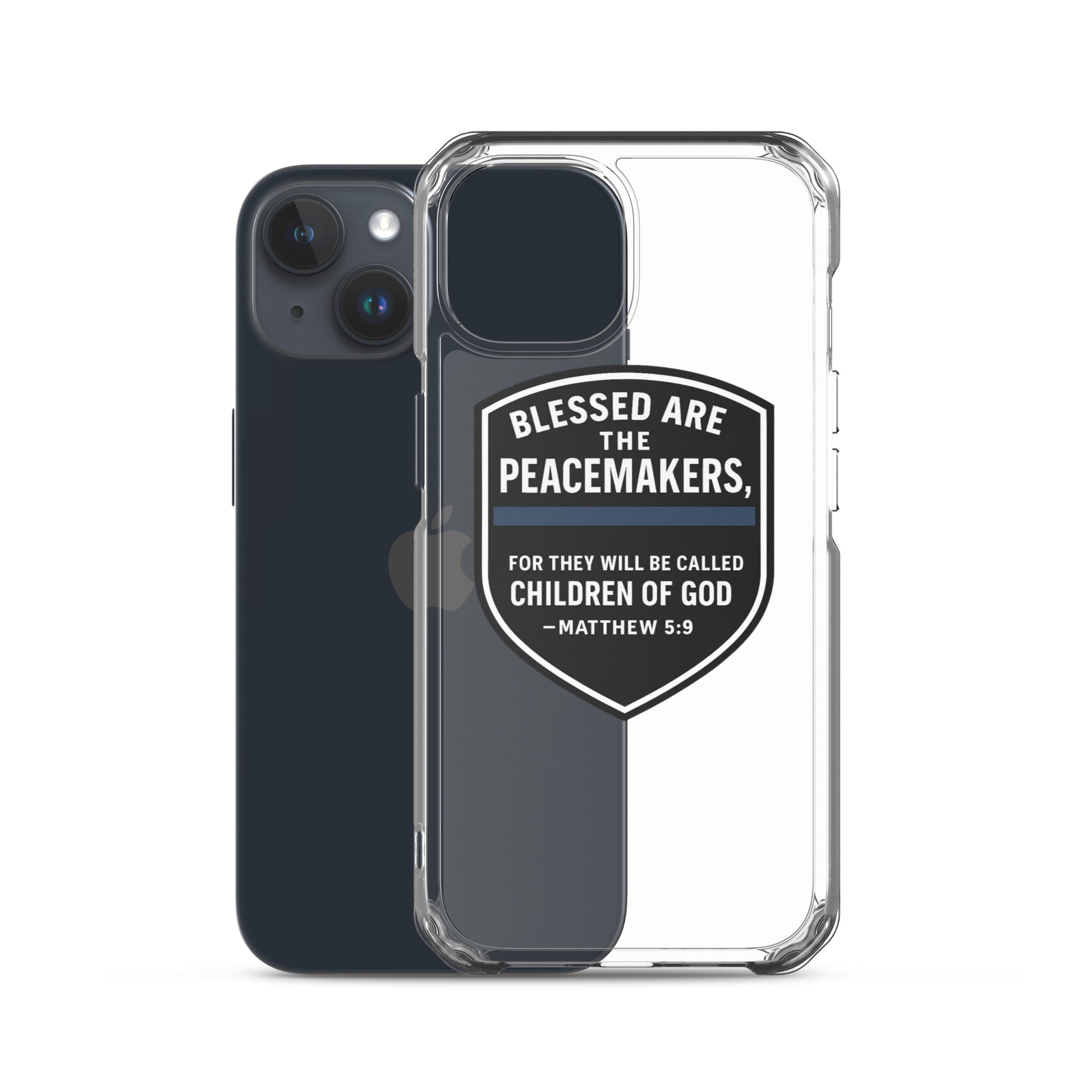 Blessed Are the Peacemakers Clear Case for iPhone® – Christian Faith & Law Enforcement Phone Cover-Revival Unleashed