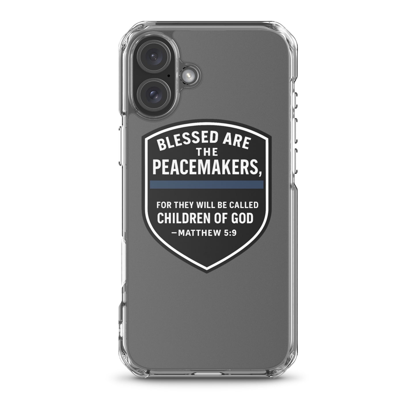 Blessed Are the Peacemakers Clear Case for iPhone® – Christian Faith & Law Enforcement Phone Cover-Revival Unleashed
