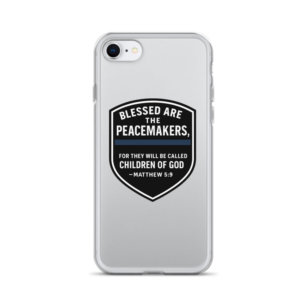 Blessed Are the Peacemakers Clear Case for iPhone® – Christian Faith & Law Enforcement Phone Cover-Revival Unleashed