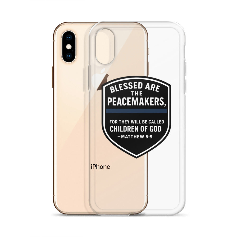Blessed Are the Peacemakers Clear Case for iPhone® – Christian Faith & Law Enforcement Phone Cover-Revival Unleashed