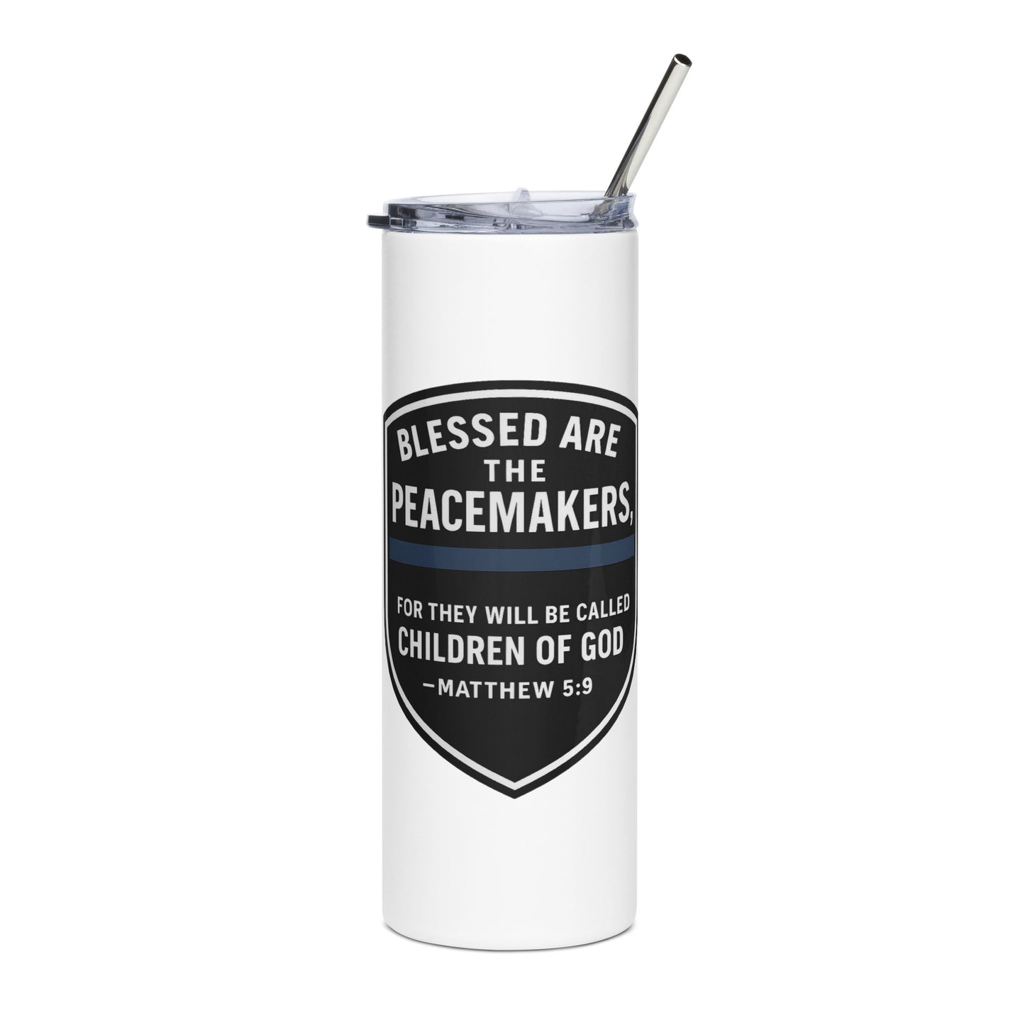 Revival Unleashed Blessed Are the Peacemakers Stainless Steel Tumbler – Christian Faith & Law Enforcement Drinkware-Revival Unleashed