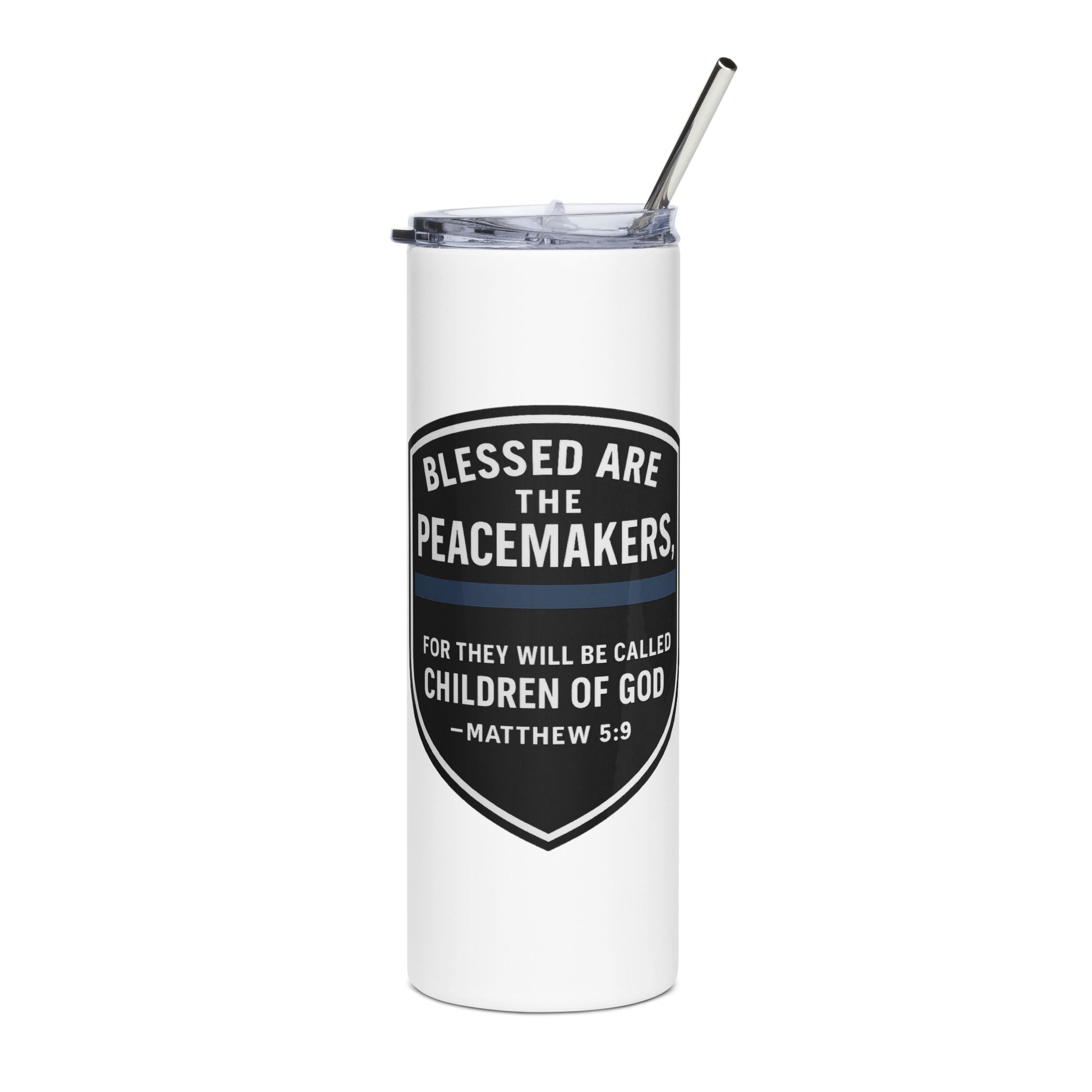 Revival Unleashed Blessed Are the Peacemakers Stainless Steel Tumbler – Christian Faith & Law Enforcement Drinkware-Revival Unleashed