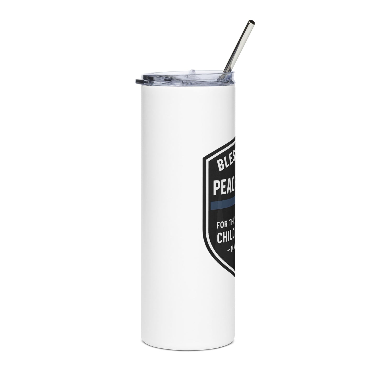Revival Unleashed Blessed Are the Peacemakers Stainless Steel Tumbler – Christian Faith & Law Enforcement Drinkware-Revival Unleashed
