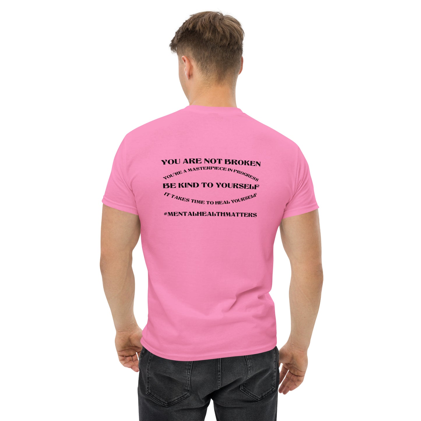 You Are Not Broken Classic T-Shirt – Mental Health Apparel | Revival Unleashed-Revival Unleashed