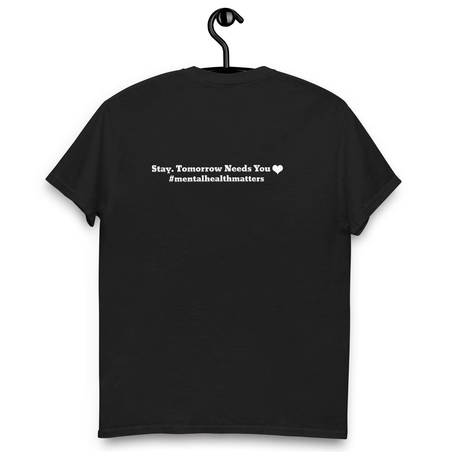 Stay, Tomorrow Needs You Classic T-Shirt – Mental Health Apparel | Revival Unleashed-Revival Unleashed