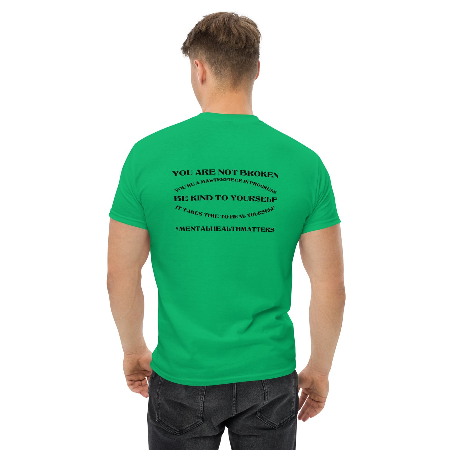You Are Not Broken Classic T-Shirt – Mental Health Apparel | Revival Unleashed-Revival Unleashed