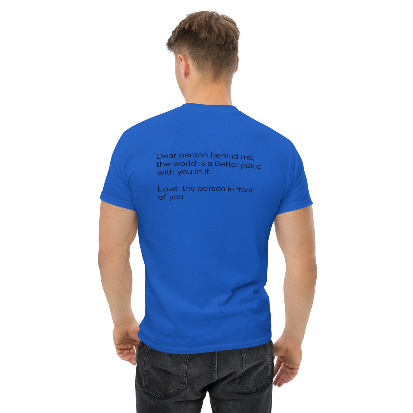 Dear Person Behind Me Classic T-Shirt – Mental Health Awareness | Revival Unleashed-Revival Unleashed