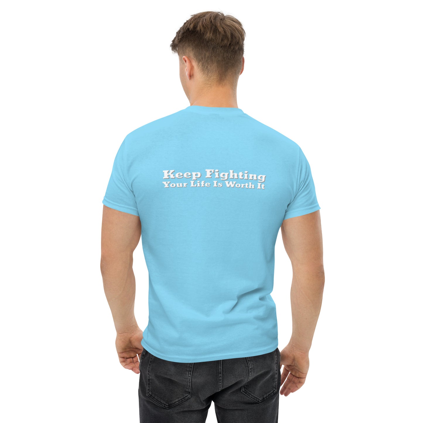 Keep Fighting Classic T-Shirt – Mental Health Apparel | Revival Unleashed-Revival Unleashed