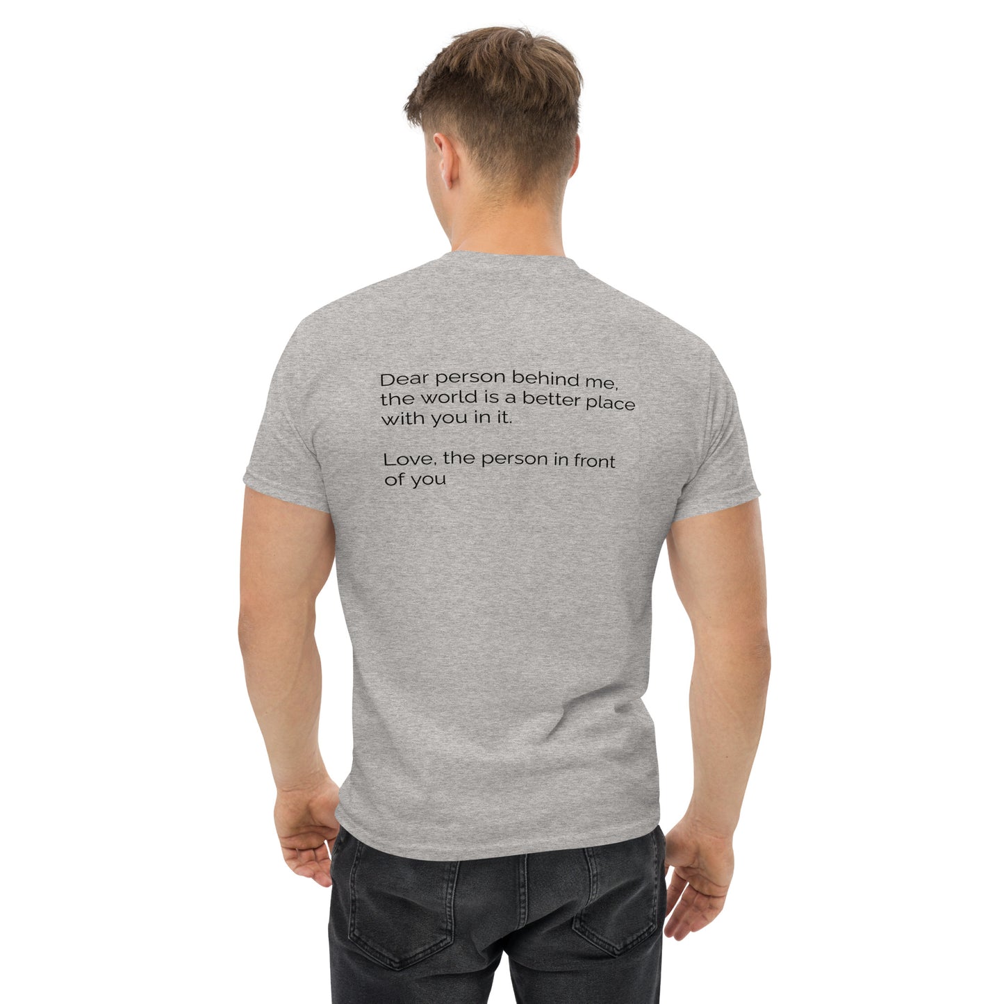 Dear Person Behind Me Classic T-Shirt – Mental Health Awareness | Revival Unleashed-Revival Unleashed