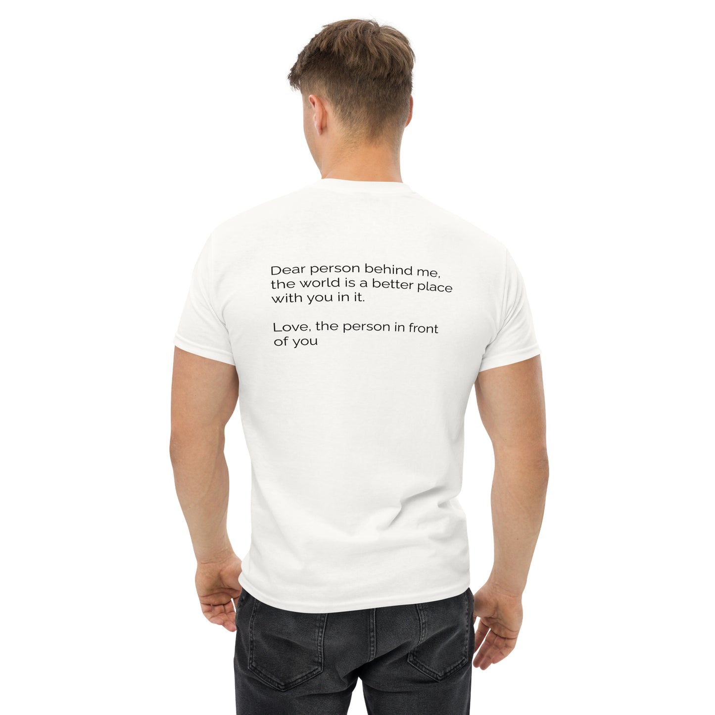 Dear Person Behind Me Classic T-Shirt – Mental Health Awareness | Revival Unleashed-Revival Unleashed