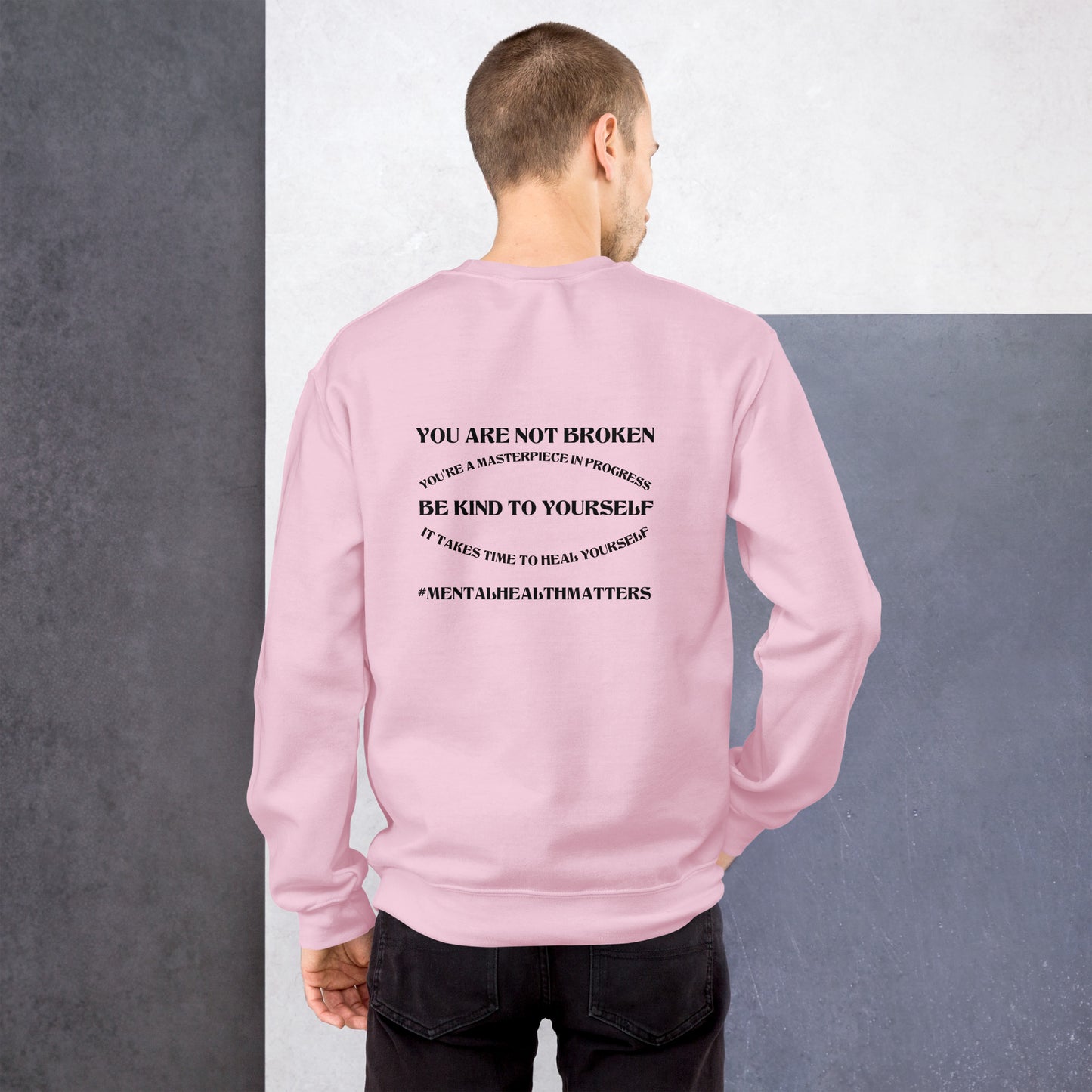 You Are Not Broken Unisex Sweatshirt – Mental Health Apparel | Revival Unleashed-Revival Unleashed