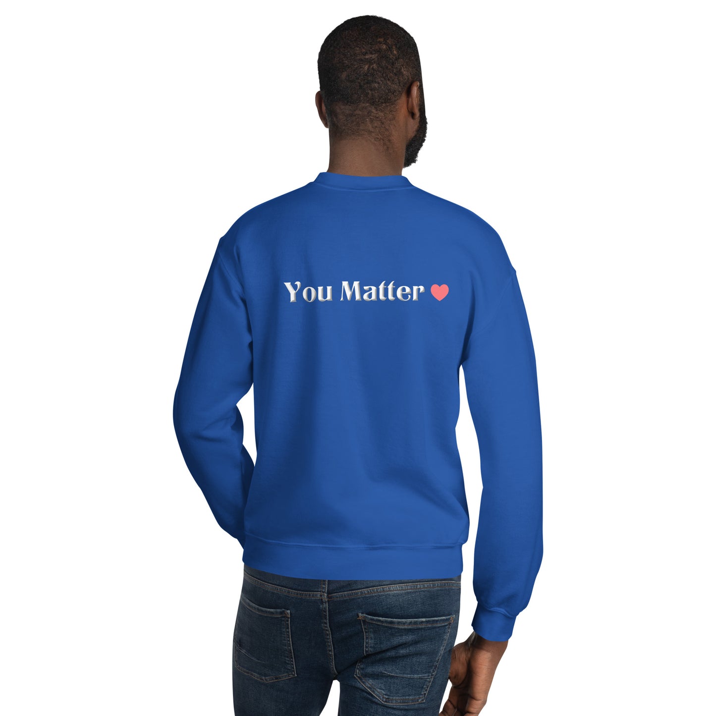 You Matter Sweatshirt – Mental Health Awareness Apparel | Revival Unleashed-Revival Unleashed