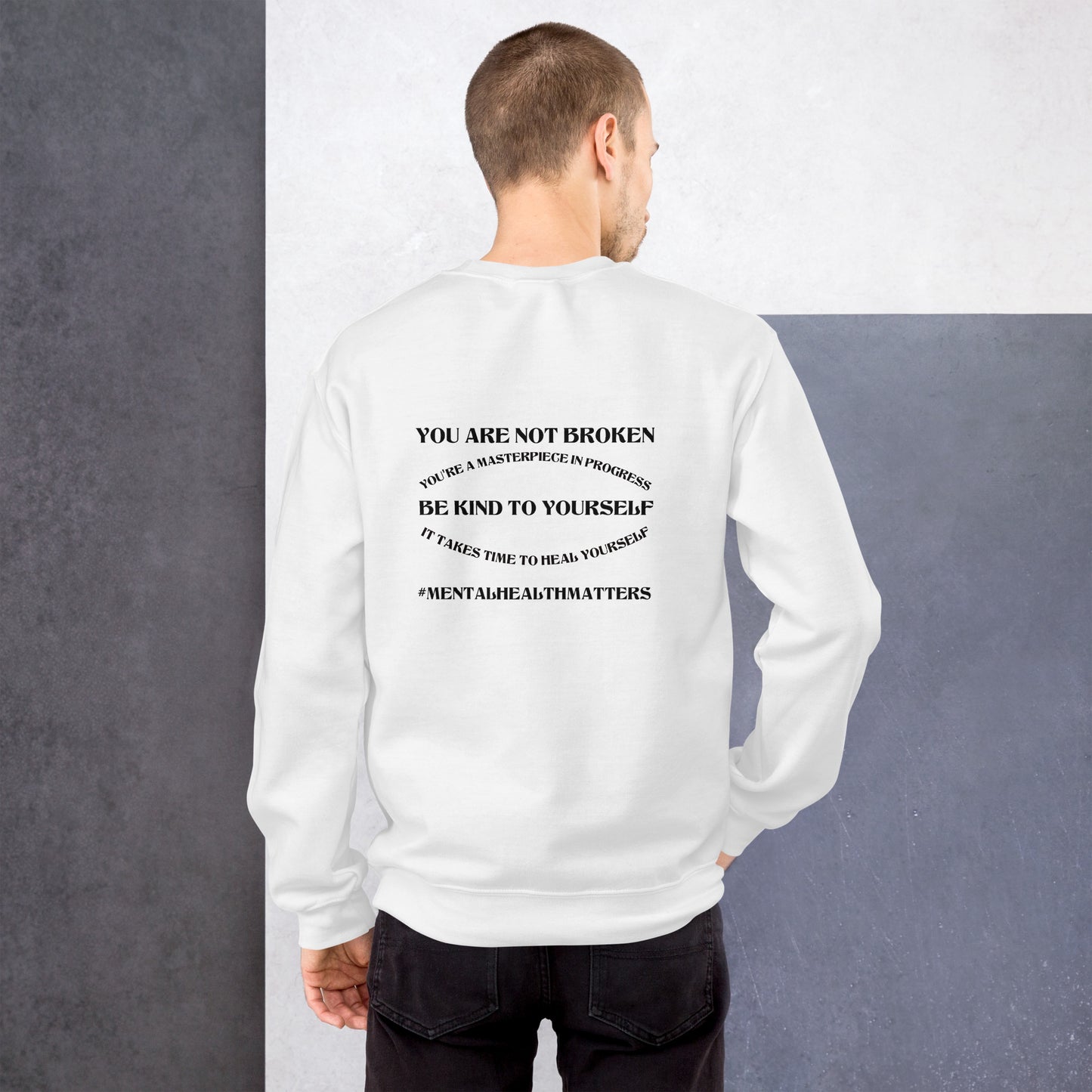 You Are Not Broken Unisex Sweatshirt – Mental Health Apparel | Revival Unleashed-Revival Unleashed