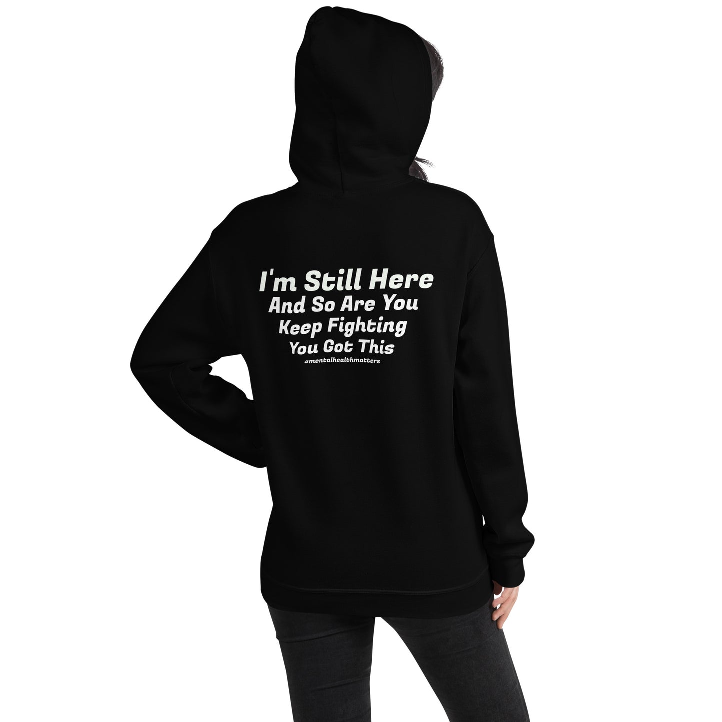 I’m Still Here Hoodie – Mental Health Awareness Apparel | Revival Unleashed-Revival Unleashed