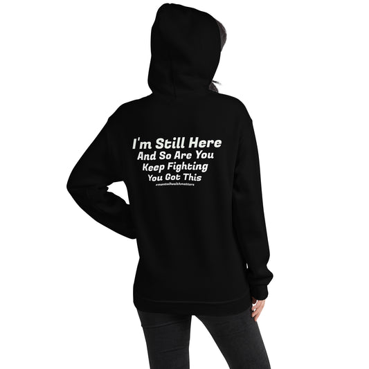 I’m Still Here Hoodie – Mental Health Awareness Apparel | Revival Unleashed-Revival Unleashed