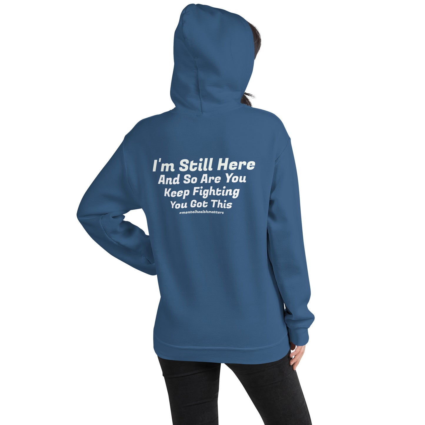 I’m Still Here Hoodie – Mental Health Awareness Apparel | Revival Unleashed-Revival Unleashed