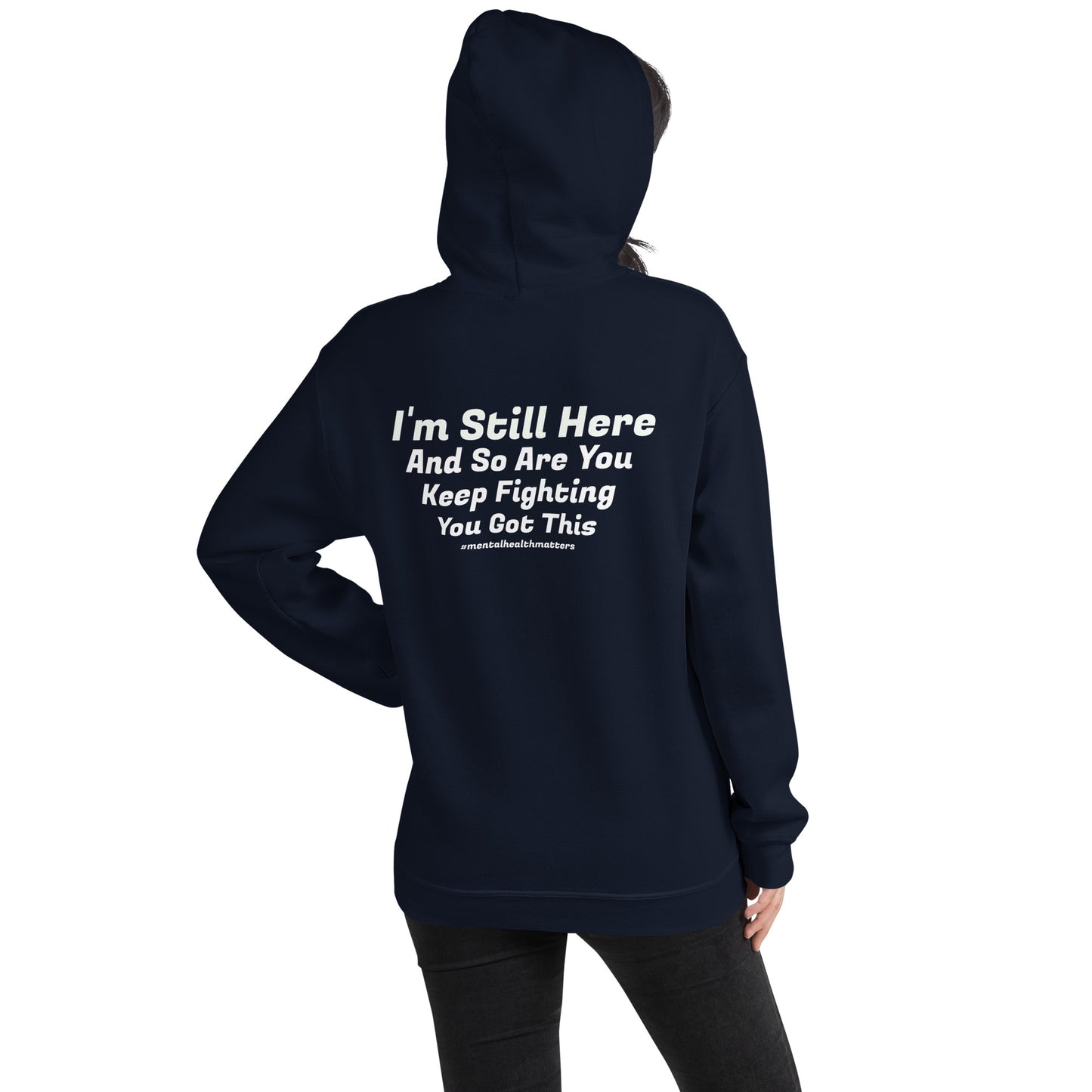 I’m Still Here Hoodie – Mental Health Awareness Apparel | Revival Unleashed-Revival Unleashed