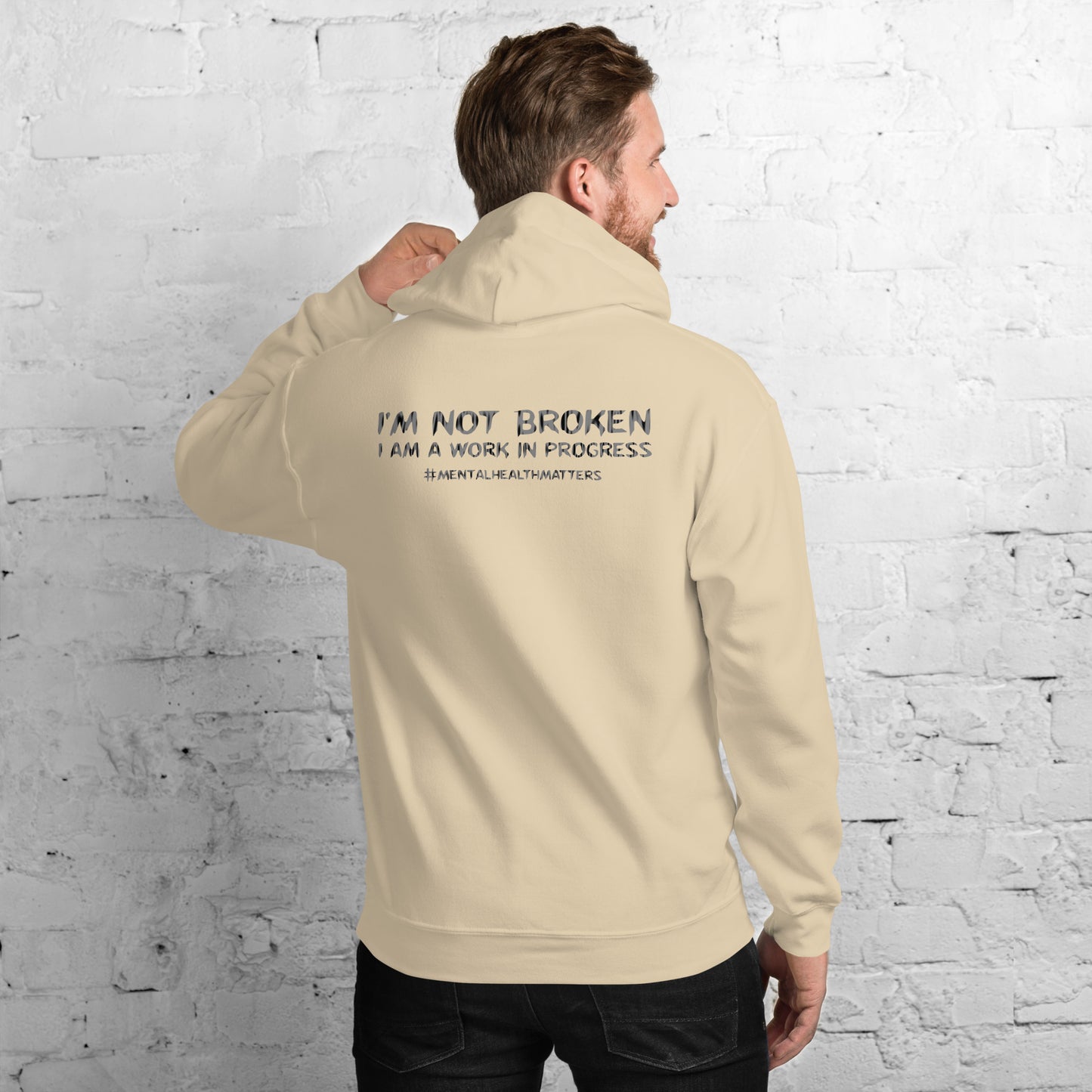 I'm Not Broken, I'm A Work In Progress Unisex Hoodie-Revival Unleashed