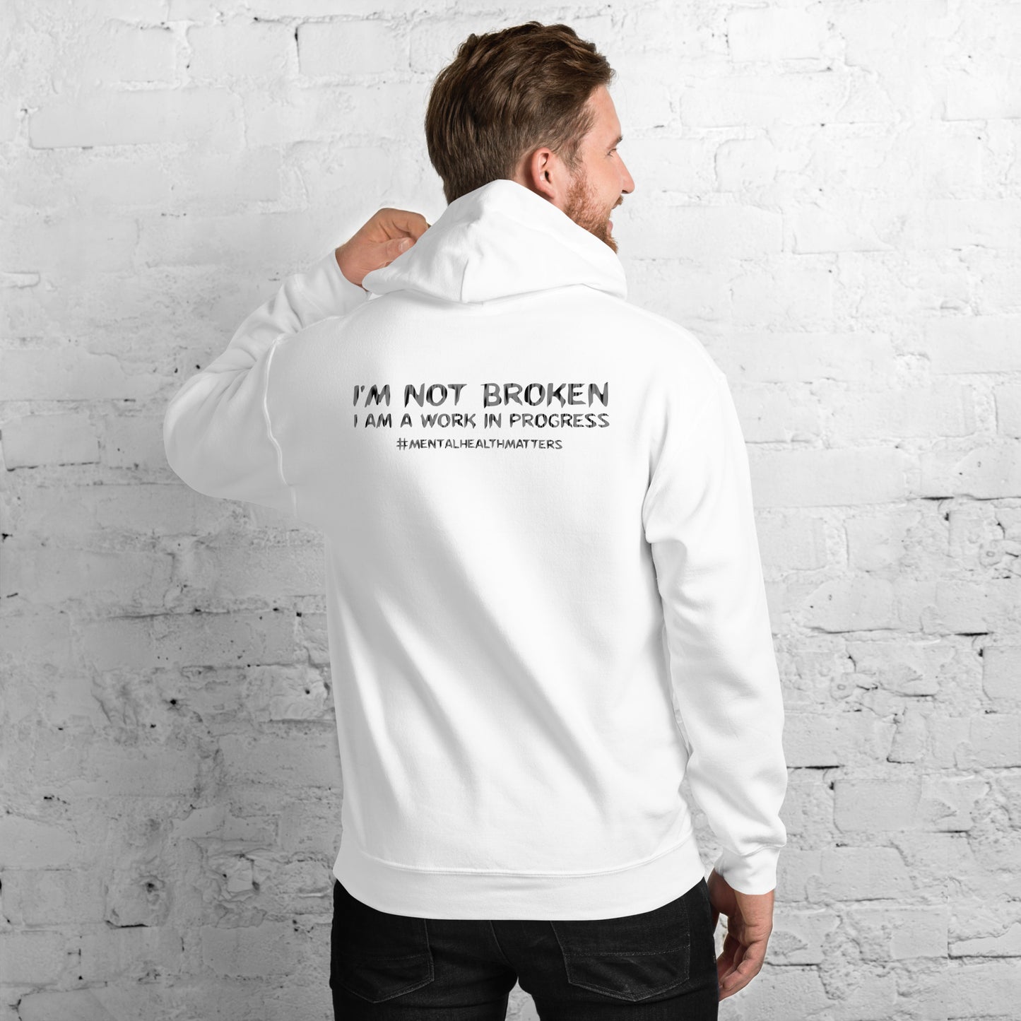 I'm Not Broken, I'm A Work In Progress Unisex Hoodie-Revival Unleashed