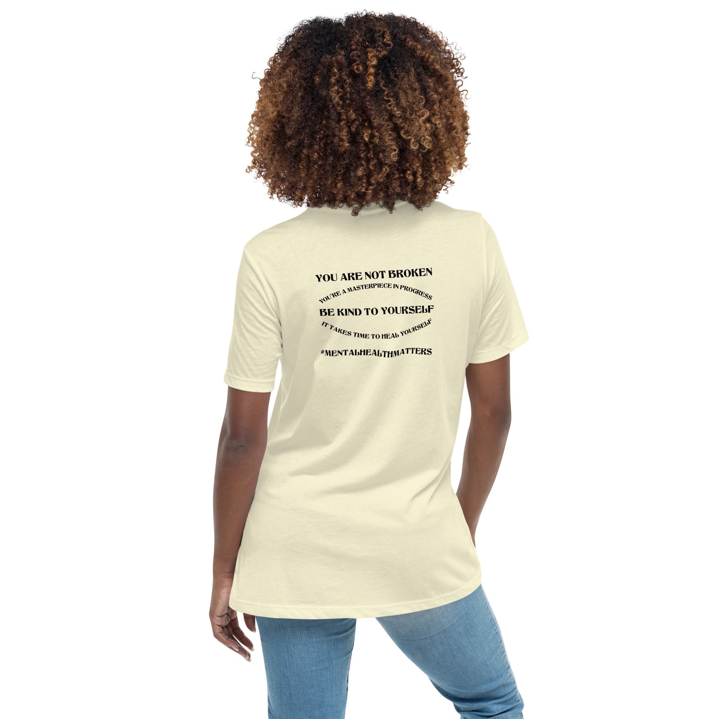 You Are Not Broken Women’s Relaxed T-Shirt – Mental Health Apparel | Revival Unleashed-Revival Unleashed