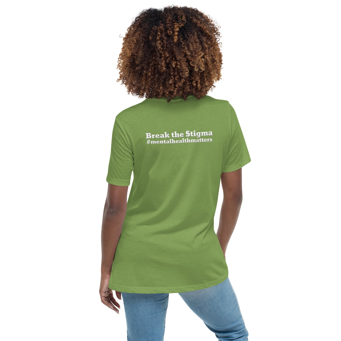 Break The Stigma Women's Relaxed T-Shirt-Revival Unleashed