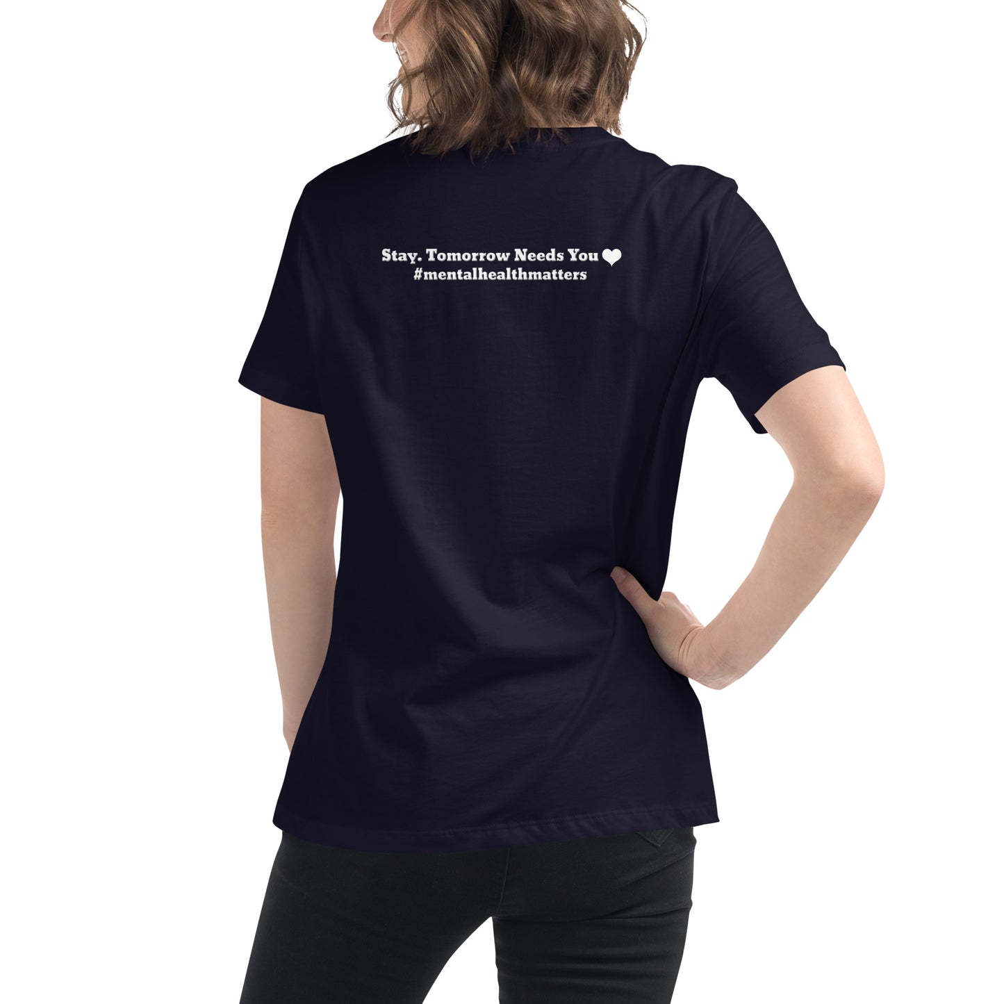 Stay, Tomorrow Needs You Women’s Relaxed T-Shirt – Mental Health Apparel | Revival Unleashed-Revival Unleashed