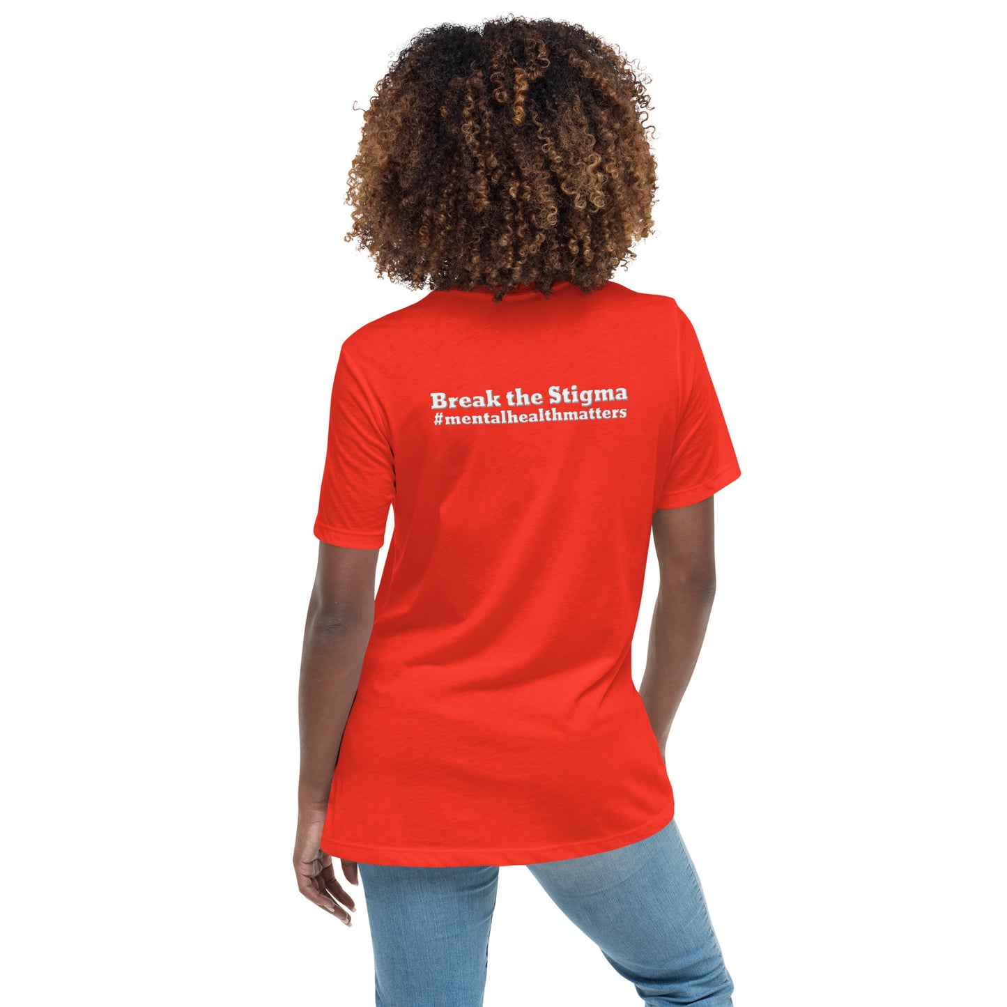 Break The Stigma Women's Relaxed T-Shirt-Revival Unleashed